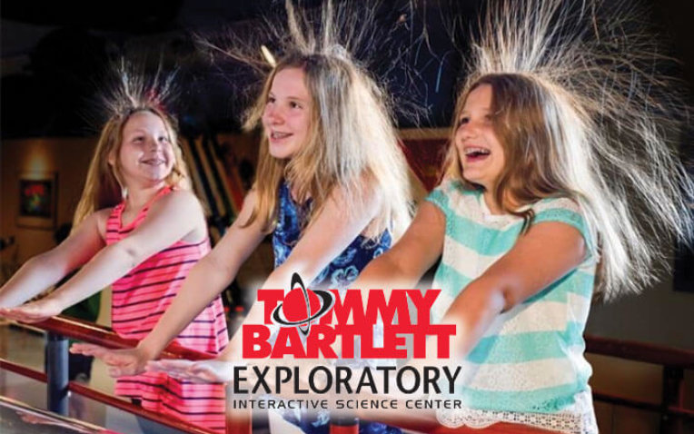 Tommy Bartlett Exploratory- Interactive Science Center